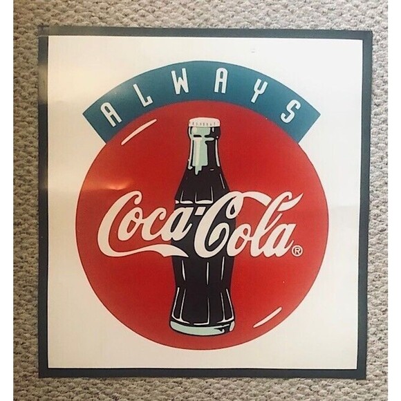 ALWAYS Coca~Cola ® Vinyl Sign 26" x 27.5" x .020 thick - Picture 2 of 4